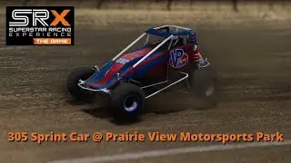 SRX: The Game. 305 Sprint Cars at Prairie View Motorsports Park