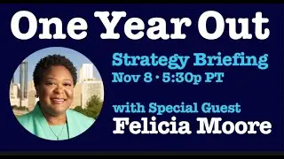 FT6 Strategy Briefing: One Year Out (11.08.21)