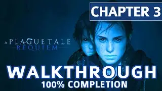 Прохождение Plague Tale Requiem: Глава 3: Бремя крови &mdash; 100% завершение