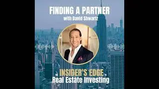 Finding a Partner with David Schwartz