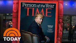 President-Elect Donald Trump Named TIME Person Of The Year 2016 | TODAY