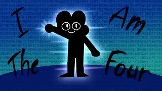 I am the Four! (I am the man MEME) \\REMAKE!!