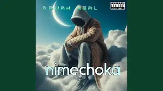 Nimechoka