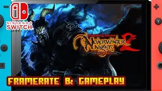 Dungeons & Dragons Neverwinter Nights 2: Enhanced Edition &mdash; (Nintendo Switch) &mdash; Частота кадров и ...