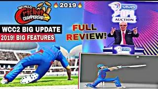 🔥Wcc2 Big New update 2019  ,ipl auction |Top Features |full review