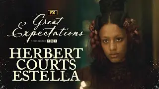 Herbert Courts Estella - Scene | Great Expectations | FX