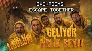 BACKROOMS: ESCAPE TOGETHER / IŞIK TUTUN IŞŞIIKKKK / 1.BÖLÜM