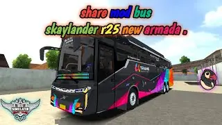 SHARE MOD TERBARU BUSSID . BUS SKAYLANDER R25 VOLVO 11 R.(Bus Simulator Id),