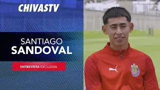 ENTREVISTA SANTIAGO SANDOVAL | CHIVAS