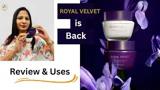 Royal Velvet review | Anti-ageing creams | Firm, Lift And Glow | Day & Night Creams | Oriflame India