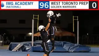 The most EMBARRASSING loss in high school football history (IMG Academy 96-0 vs. West Toronto Prep)