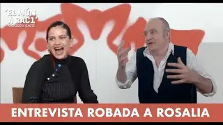 ENTREVISTA ROBADA A ROSALIA
