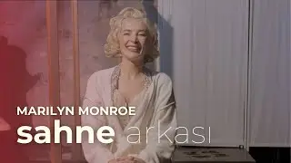 Sahne Arkası - Marilyn Monroe