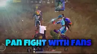 PAN FIGHT WITH FANS | FULL GAMEPLAY NEW | PUBGMOBILE | 4E OZO