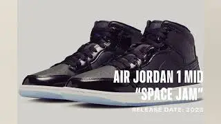 Air Jordan 1 Mid &ldquo;Space Jam&rdquo; Release Date