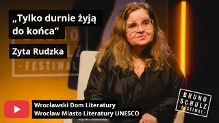 Zyta Rudzka, „Tylko durnie żyją do końca” | BSF 2025