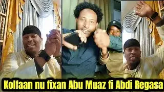 Abu Muaz fi Abdi Regasa kolfaan mucuq ummata godhan🤦‍♂️😁