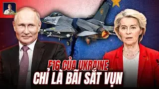 F16 UKRAINE RƠI LIÊN TỤC TRÊN BẦU TRỜI NGA: TIỀN CHÂU ÂU BƠM VÀO KHÔNG XUỂ, CÀNG NỢ VÀ CÀNG NGHÈO!