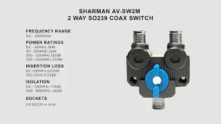 Sharman AV-SW2M is a 2-way SO239 coax switch that operates from DC to 1000MHz, up to 2kW.