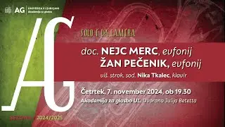 Koncertni cikel Solo e da camera: doc. NEJC MERC in ŽAN PEČENIK, evfonij