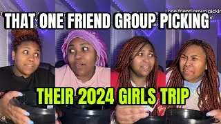 That one friend group picking their vacation destination