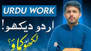 How to Make Money Online by Writing Urdu (Complete Guide)