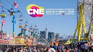 Toronto LIVE: 2025 Opening Day at the CNE!! (August 15th, 2025)