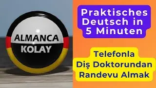 5 Dakikada Almanca Pratik ve Kısa Diyaloglar 