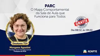PARC: o Mapa Comportamental da Sala de Aula que Funciona para Todos