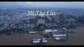 Mỹ Tho: A Charming City in the Mekong Delta, Vietnam