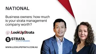 NAT: Business owners &ndash; how much is your strata management company worth? | Lookupstrata