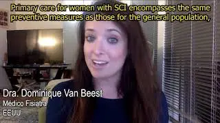 Women with SCI: Recomendations from ASIA´s Guidelines for PCP
