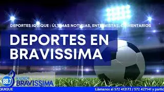 DEPORTES EN BRAVISSMA 88.7