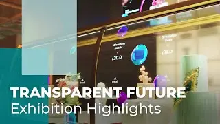 ＜Transparent Future Exhibition＞ HighlightsㅣOLED.Transparent