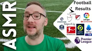 Results & Reactions from European and American Leagues [ASMR Football / Soccer]