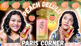 PEACH DELULU BY PARIS CORNER #PERFUME #REVIEW #VIRAL #PERFUMES #ARABIC 