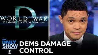 World War D: Damage Control Edition | The Daily Show