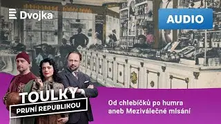 Toulky první republikou: 44. Od chlebíčků po humra aneb Meziválečné mlsání