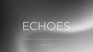 ECHOES | Ambient Trap &bull; Lease + Exclusive | prod. s1cko