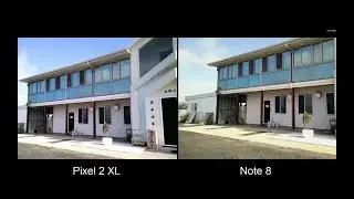 Google Pixel 2 Vs Samsung Galaxy NOTE 8 Camera Campairison