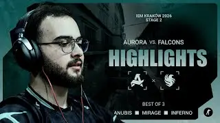 Aurora vs. Falcons | Highlights | IEM Krak&oacute;w 2026 Stage 2