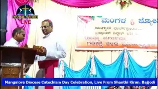 Mangalore Diocese Catechism Day Celebration Live From Shanthi Kiran, Bajjodi