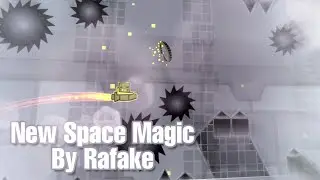 New Space Magic Layout By Rafake | Geometry Dash 2.11
