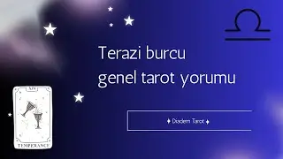 Terazi Burcu Genel Tarot: “Öz sevgi”