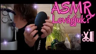 Magyar ASMR-Újra fodrásznál vagy és talán rövid hajjal mész haza💇‍♀️✂️😊❤️