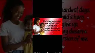 motivation for single mom#motivation #love #shortvideo