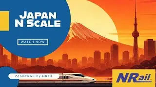 Japan N Scale | ZoomTRAK Special