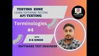 Terminologies || API Testing full course using POSTMAN # 4 || Software testing with Sumit
