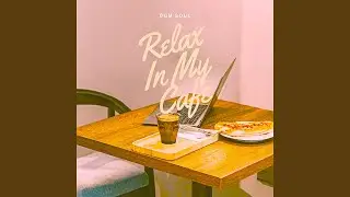 Relax In My Cafe