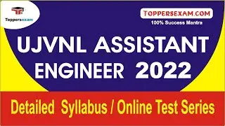 UJVNL ASSISTANT ENGINEER Detailed Syllabus 2022 | Online Test Series | Questions Paper | Booklet